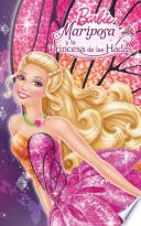 libro Mariposa Y La Princesa De Las Hadas (barbie. Primeras Lecturas 3)